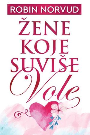 Žene koje suviše vole (SL)