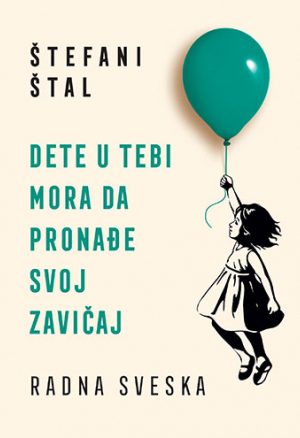 Dete u tebi mora da pronađe svoj zavičaj – radna sveska (SL)