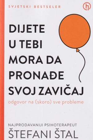 Dijete u tebi mora da pronađe svoj zavičaj (IL)