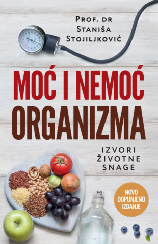 Moć i nemoć organizma – novo dopunjeno izdanje (SL)