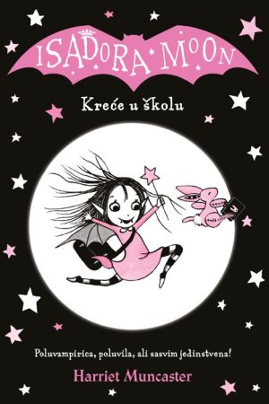 Isadora Moon kreće u školu (MA)