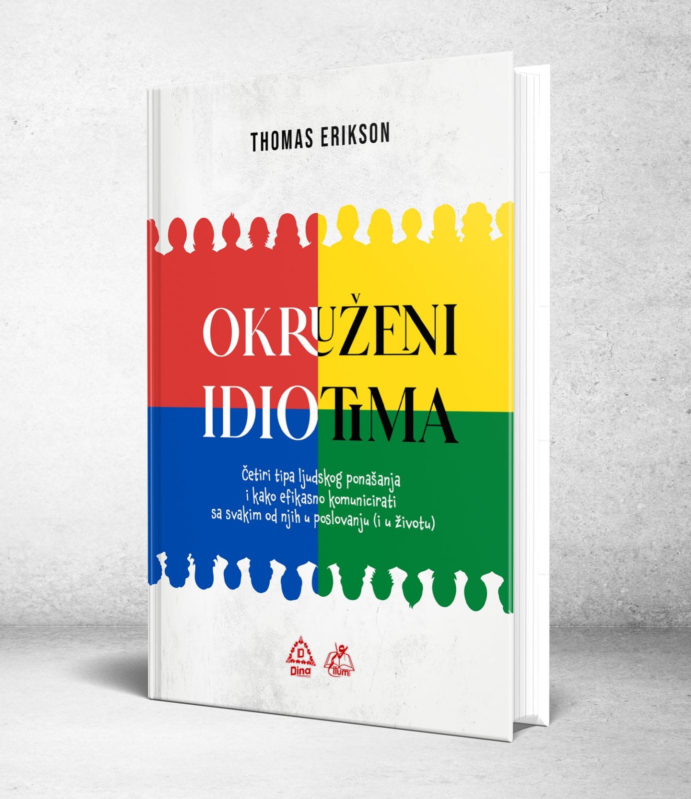 Okruženi idiotima (IL)