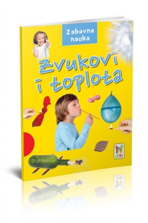 Zabavna nauka-zvukovi i toplota (PI)