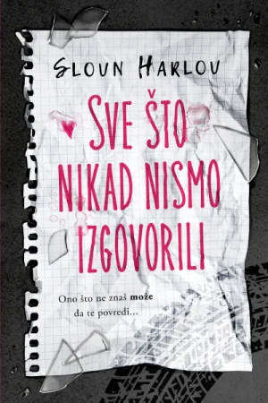 Sve što nikad nismo izgovorili (SL)