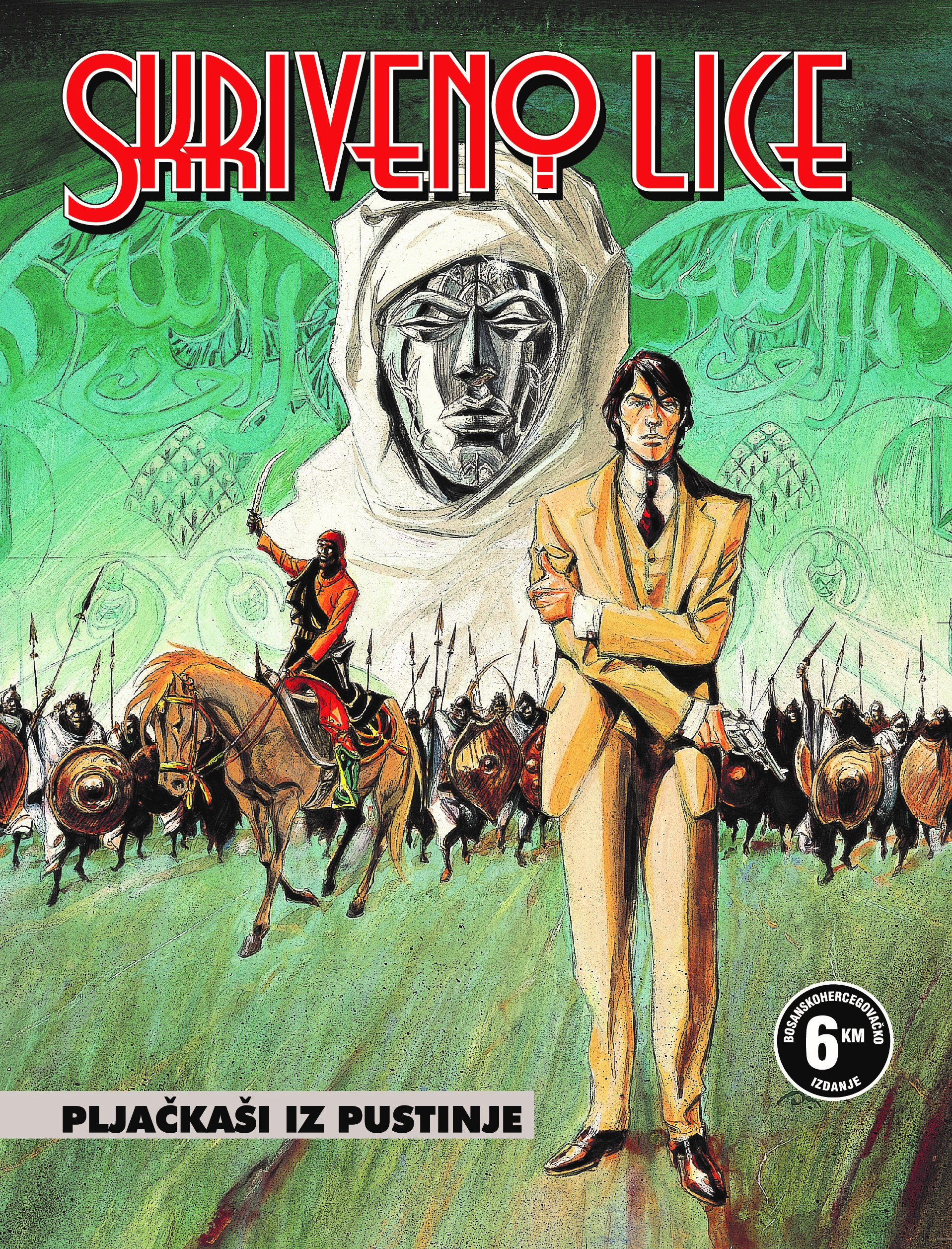 Skriveno lice 1 – Pljačkaš iz pustinje