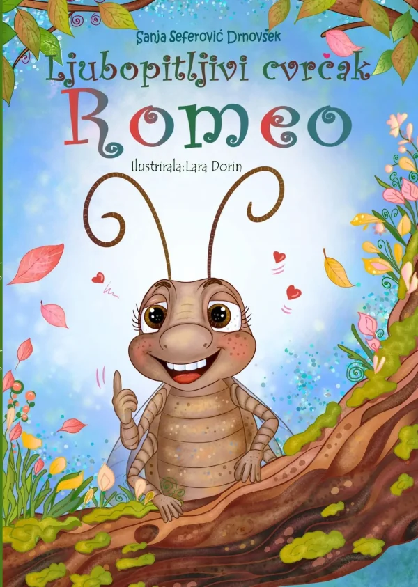 Ljubopitljivi cvrčak Romeo