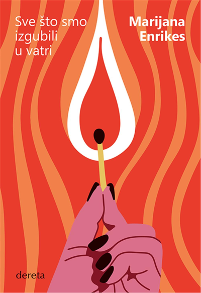 Sve što smo izgubili u vatri (SL)