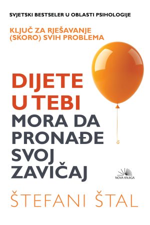 Dijete u tebi mora da pronađe svoj zavičaj (NK)
