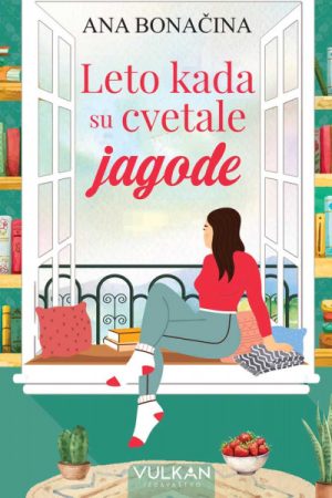 Leto kada su cvetale jagode (VU)