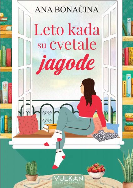 Leto kada su cvetale jagode (VU)