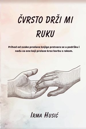 Čvrsto drži mi ruku