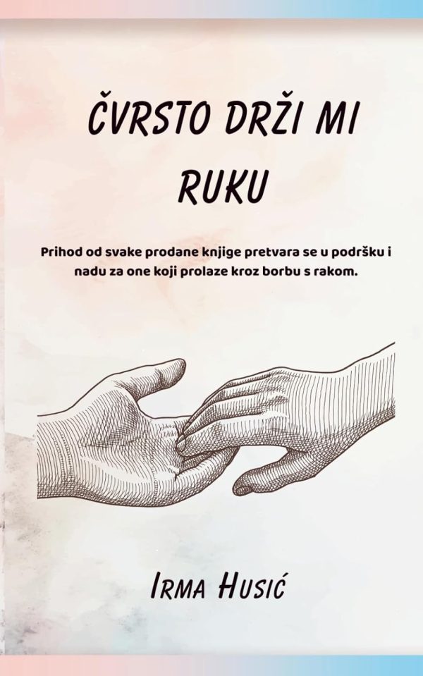 Čvrsto drži mi ruku
